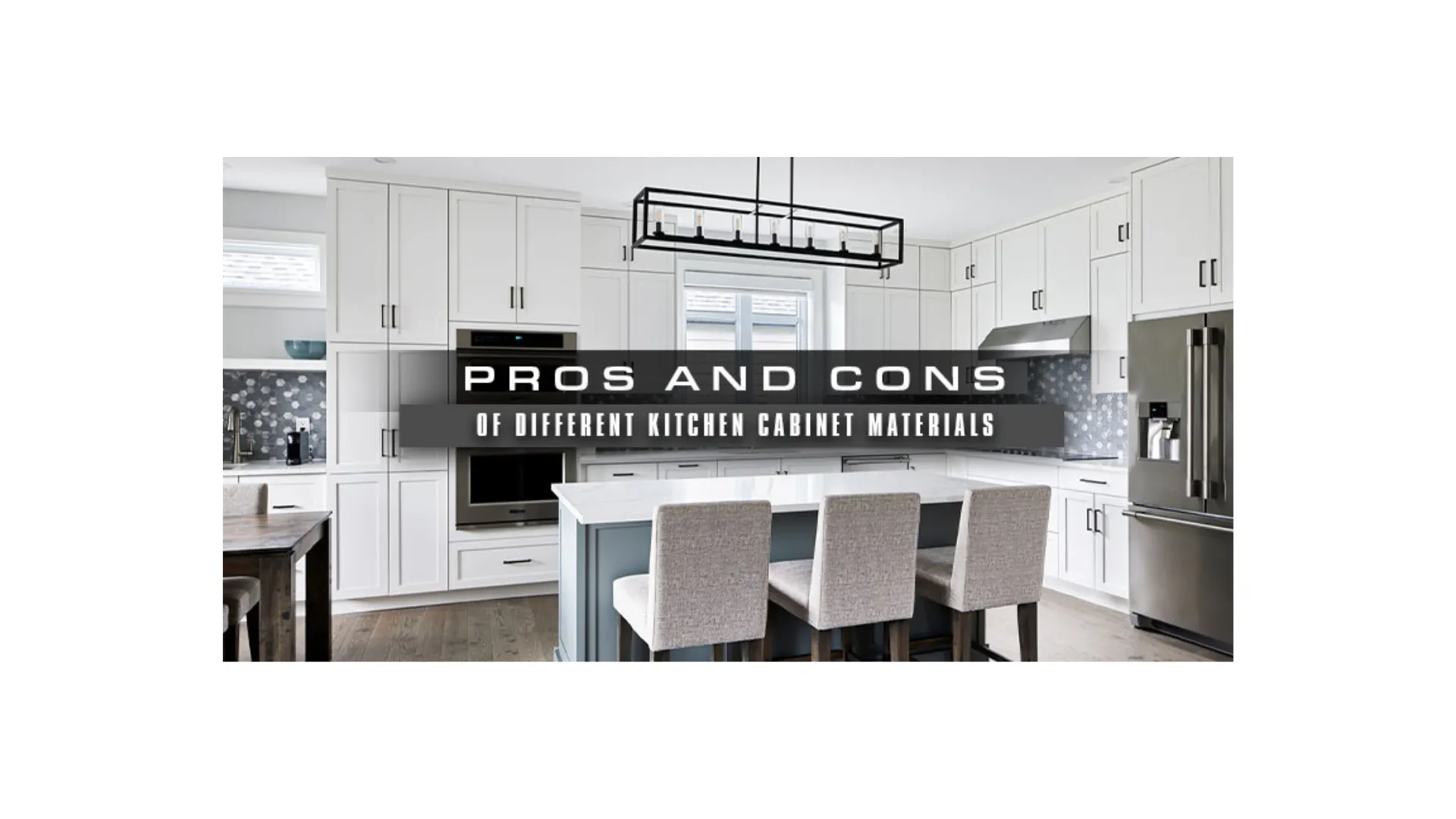 Pros & Cons of 15 Popular Kitchen Materials